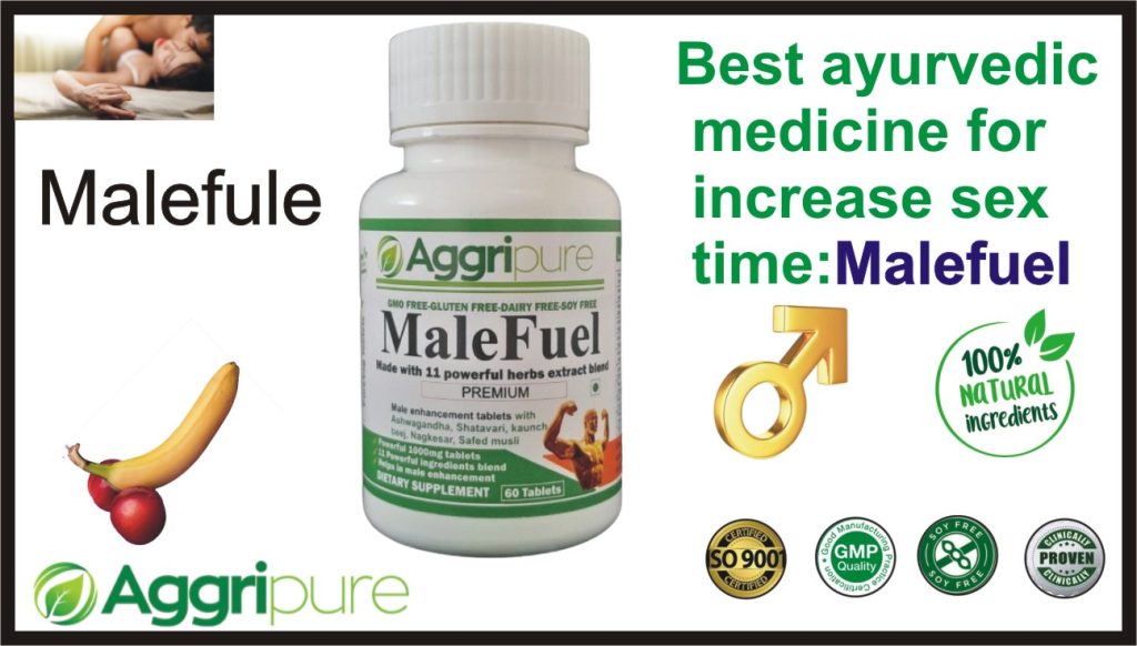 Best ayurvedic medicine for increase sex time